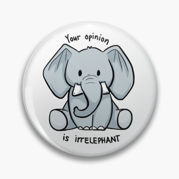 Item preview, irrElephant opinion designed and sold by AriaArtDesigns.