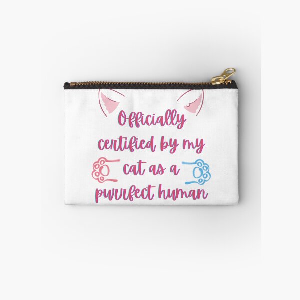 Item preview, The Purrfect Human: Certified by Cats designed and sold by ZerotwoStudio.