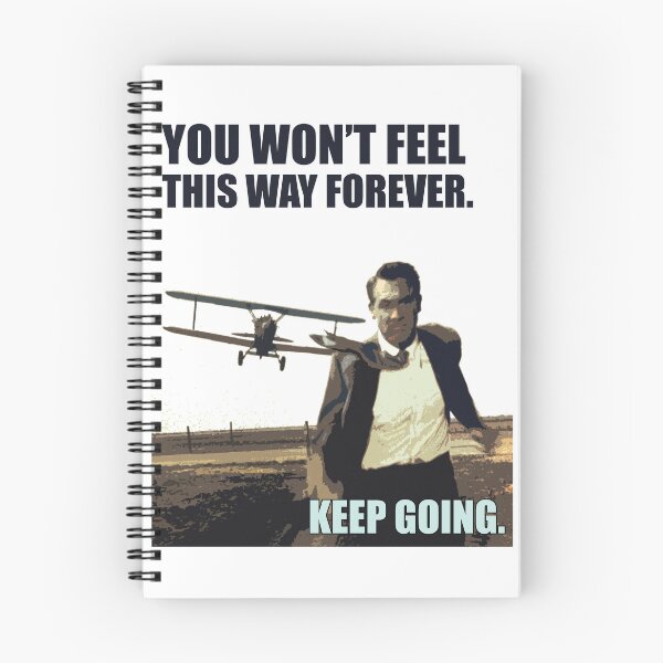 Item preview, YOU WON'T FEEL THIS WAY FOREVER - KEEP GOING designed and sold by An Artist To The Fullest.