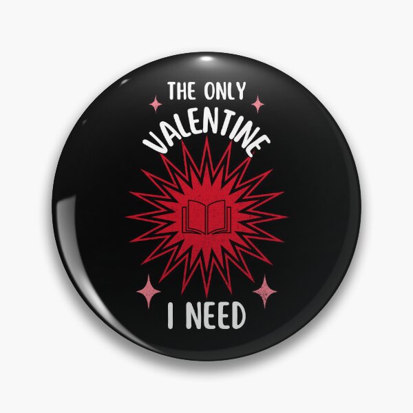 Item preview, The Only Valentine I Need | Cynic Valentine's Day designed and sold by ObsidianDaz.
