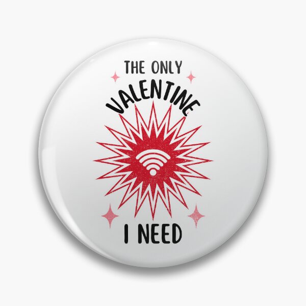 Item preview, The Only Valentine I Need | Anti-Valentine's designed and sold by ObsidianDaz.