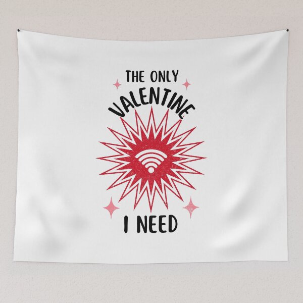 Item preview, The Only Valentine I Need | Anti-Valentine's designed and sold by ObsidianDaz.