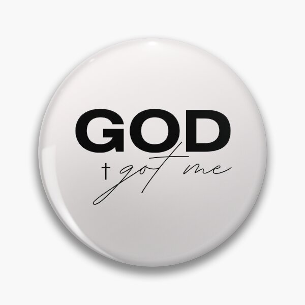 Item preview, God got me  designed and sold by Lenth0000.