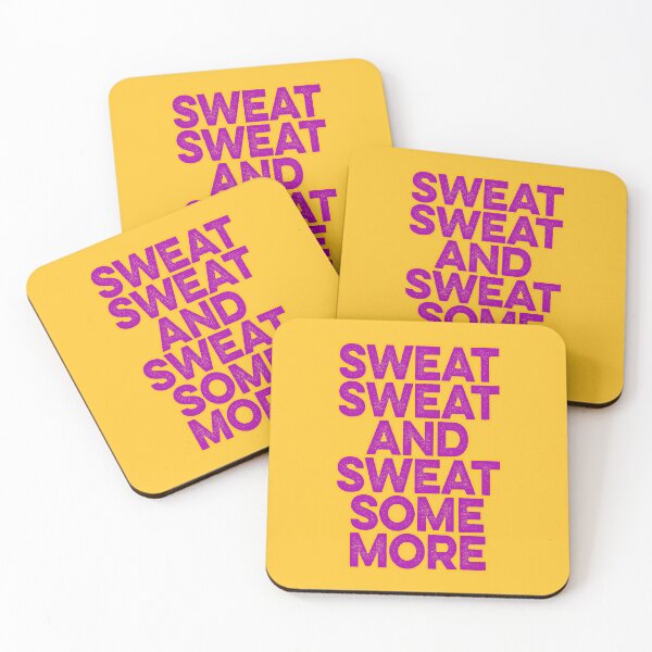Item preview, Sweat Some More designed and sold by Atrium Goods.