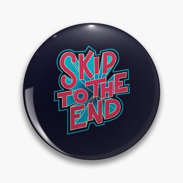 Item preview, Skip To The End designed and sold by DaisyBisley.