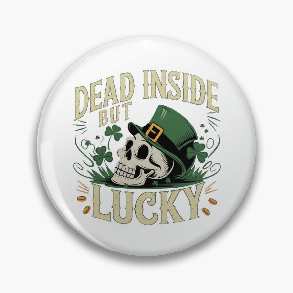 Item preview, „Dead Inside But Lucky – St. Patrick's Day Skull Design” designed and sold by Tomasz  Siennicki.