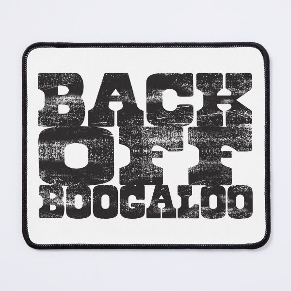 Item preview, Back Off Boogaloo designed and sold by DreamFile-Cards.