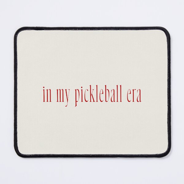 Item preview, in my pickleball era | Pickleball  designed and sold by wallflowershop.