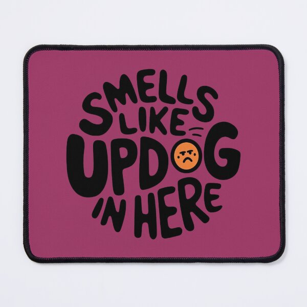 Item preview, Smells Like Updog | Funny Minimalist Typography Design designed and sold by Collision19.