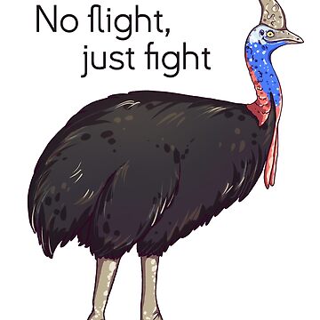 Artwork thumbnail, Cassowary - No flight, just fight by BeeHappyShop