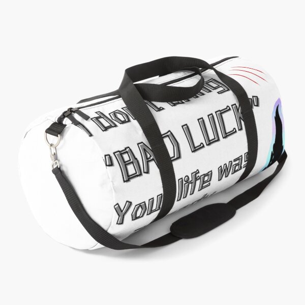 Item preview, I don't bring "BAD LUCK", your life was already S.... designed and sold by ZerotwoStudio.