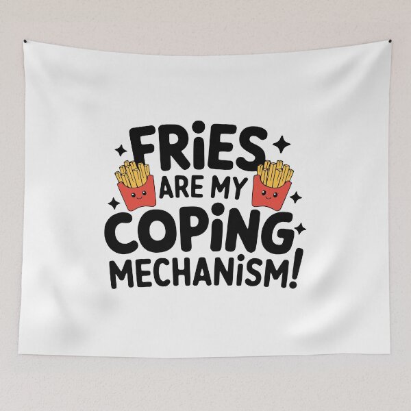 Item preview, Fries Are My Coping Mechanism! Funny Food Puns designed and sold by PMCreative.