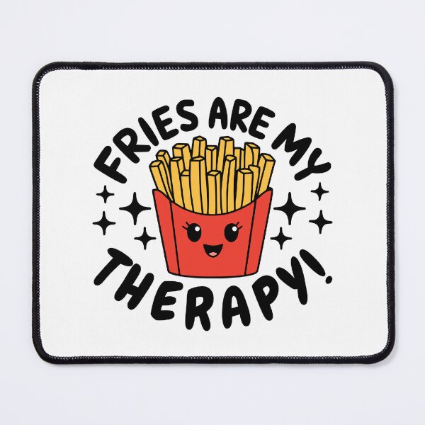 Item preview, Fries Are My Therapy! Funny Food Puns designed and sold by PMCreative.