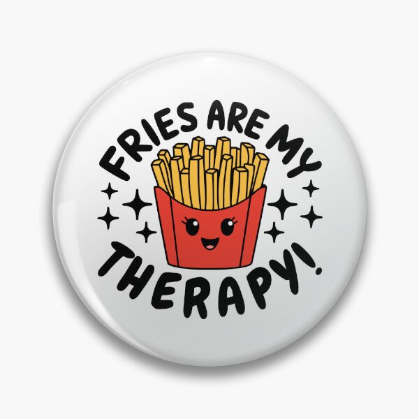 Item preview, Fries Are My Therapy! Funny Food Puns designed and sold by PMCreative.