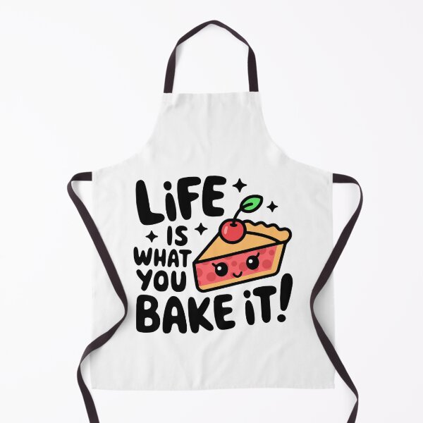 Item preview, Life Is What You Bake It! Funny Pie Baking Puns designed and sold by PMCreative.