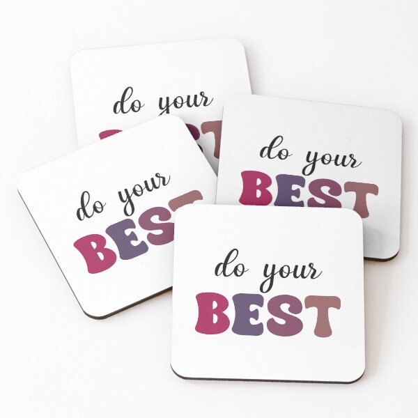 Item preview, do your BEST designed and sold by designing01Ar3.