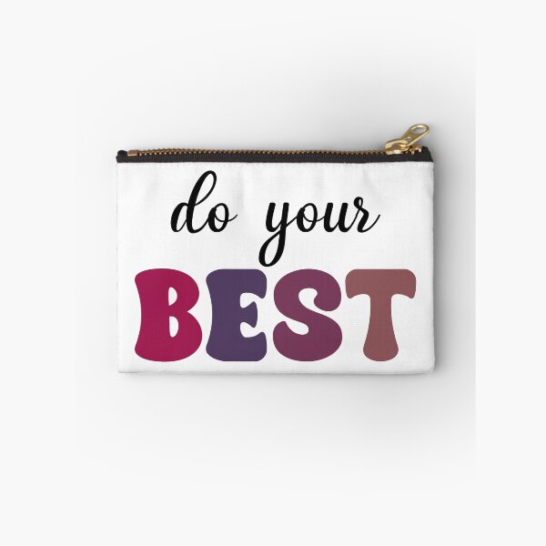 Item preview, do your BEST designed and sold by designing01Ar3.