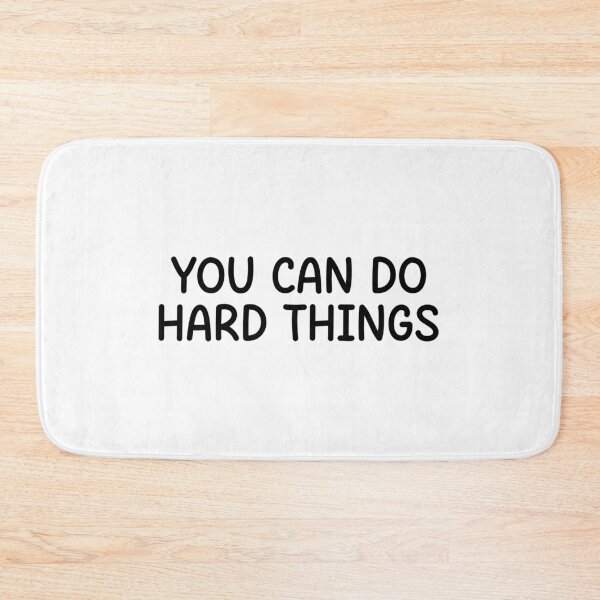 Item preview, you can do hard things  designed and sold by designing01Ar3.