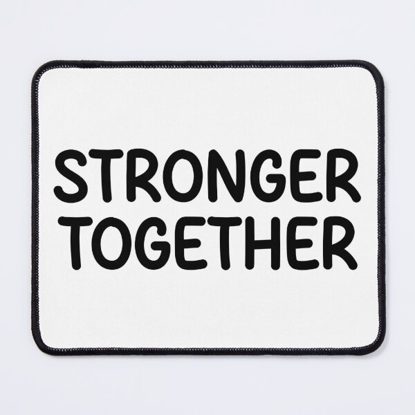 Item preview, stronger together  designed and sold by designing01Ar3.