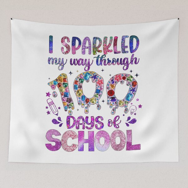 Item preview, I Sparkled My Way Through 100 Days of School – Funny 100th Day Celebration designed and sold by Creative Spark.