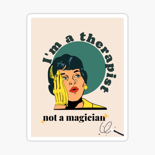 Item preview, I'm a Therapist, Not a Magician – Funny Mental Health Art designed and sold by GraficiarniaAK.