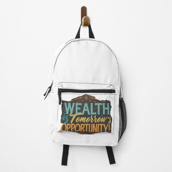 Item preview, Wealth is Tomorrow Opportunity! designed and sold by Proximashop.
