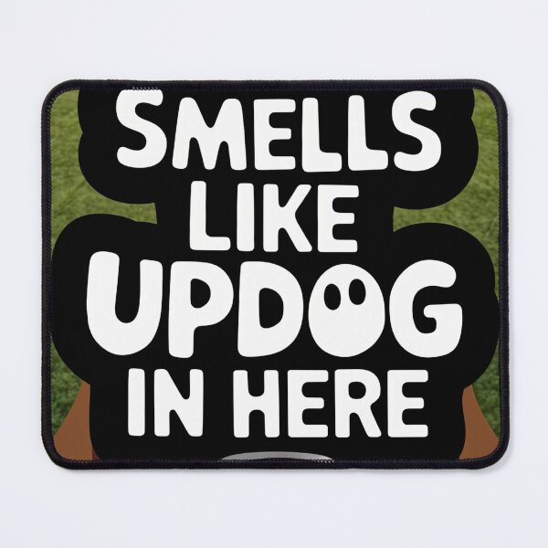 Item preview, Smells Like Updog | Funny Minimalist Typography Design designed and sold by Collision19.