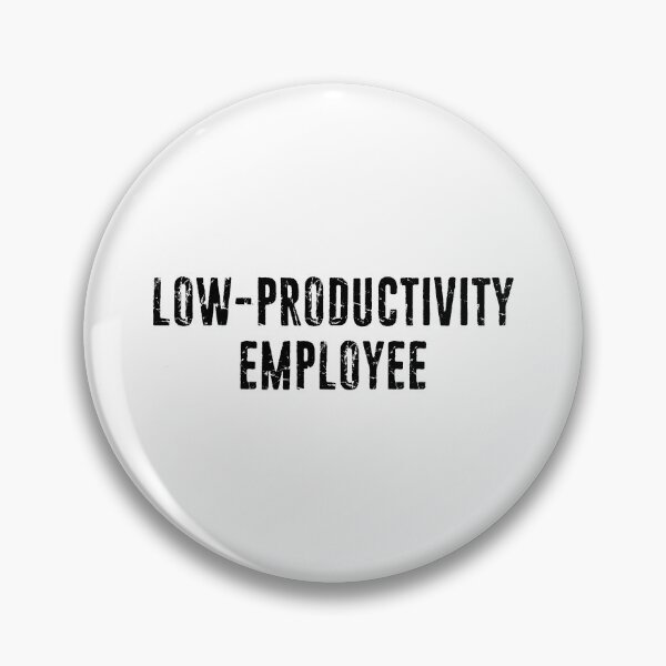 Item preview, Low-Productivity Employee Government Worker designed and sold by Esskay Designs.