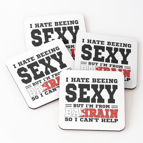 Item preview, I hate beeing Sexy but I'm form Bahrain so I can't help designed and sold by BYNDART.