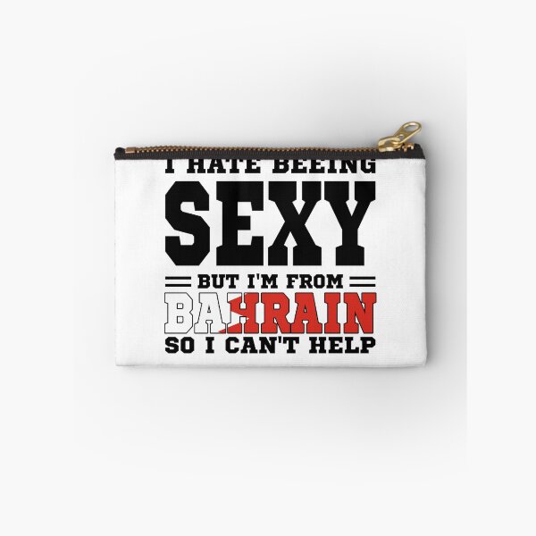 Item preview, I hate beeing Sexy but I'm form Bahrain so I can't help designed and sold by BYNDART.