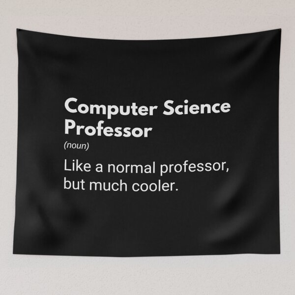 Item preview, Computer Science Professor Funny Teachers designed and sold by CuteLovelyDesigns.