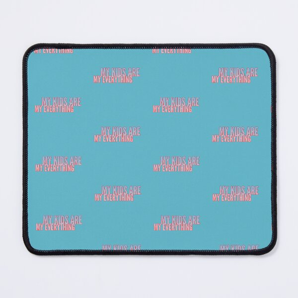 Item preview, My Kids Are My Everything designed and sold by ZooStateofMind.