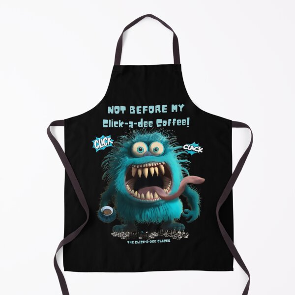 Item preview, Not before my Click-a-dee Clack Coffee designed and sold by LWCBooks.
