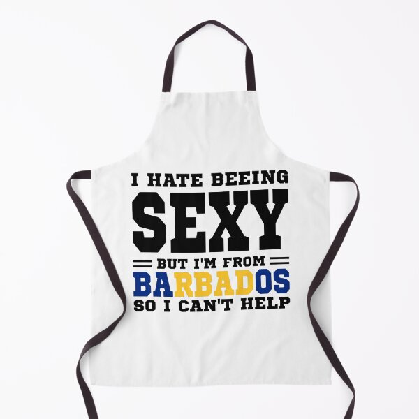 Item preview, I hate beeing Sexy but I'm form Barbados so I can't help designed and sold by BYNDART.