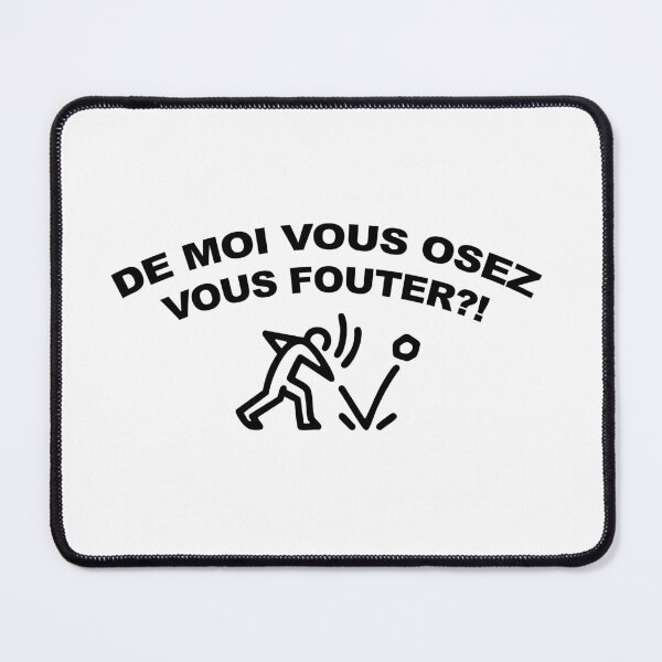 Item preview, DE MOI VOUS OSEZ VOUS FOUTER | LA GRANDE VADROUILLE designed and sold by axelle1410.