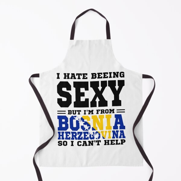 Item preview, I hate beeing Sexy but I'm form Bosnia and Herzegovina so I can't help designed and sold by BYNDART.