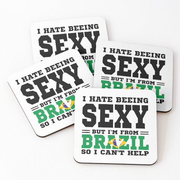 Item preview, Odio ser sexy, pero soy de Brasil, así que no puedo evitarlo. designed and sold by BYNDART.