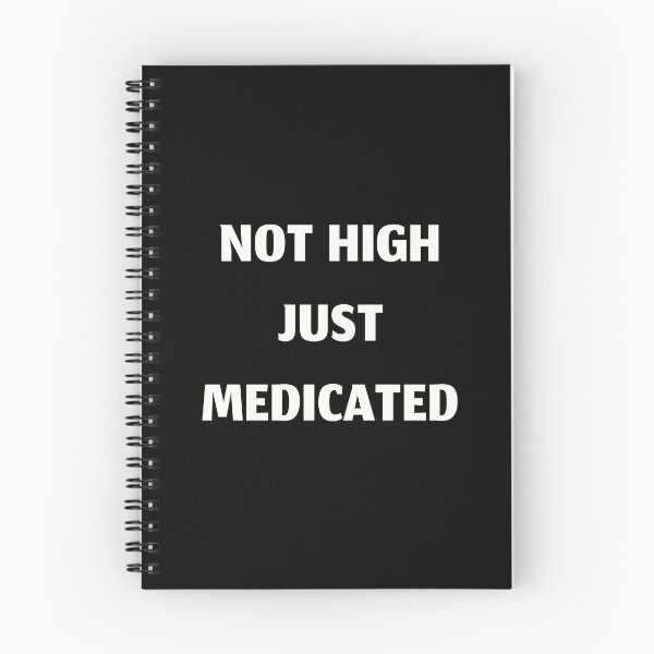 Item preview, Not high just medicated, funny cough syrup designed and sold by Merchattack.
