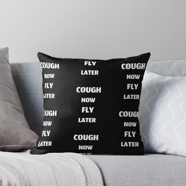 Item preview, Cough now fly later, funny cough syrup designed and sold by Merchattack.