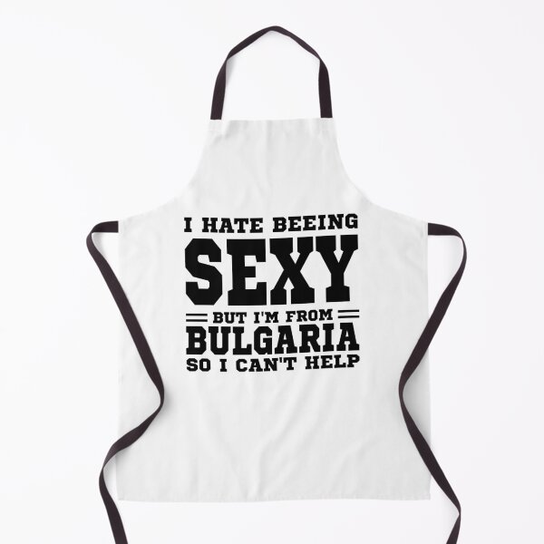 Item preview, I hate beeing Sexy but I'm form Bulgaria so I can't help designed and sold by BYNDART.