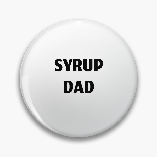 Item preview, Syrup dad, funny cough syrup designed and sold by Merchattack.