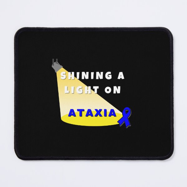 Item preview, Shining a Light on Ataxia – Ataxia Awareness Design, designed and sold by It's Wheelie Cool.