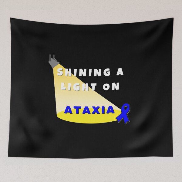 Item preview, Shining a Light on Ataxia – Ataxia Awareness Design, designed and sold by It's Wheelie Cool.