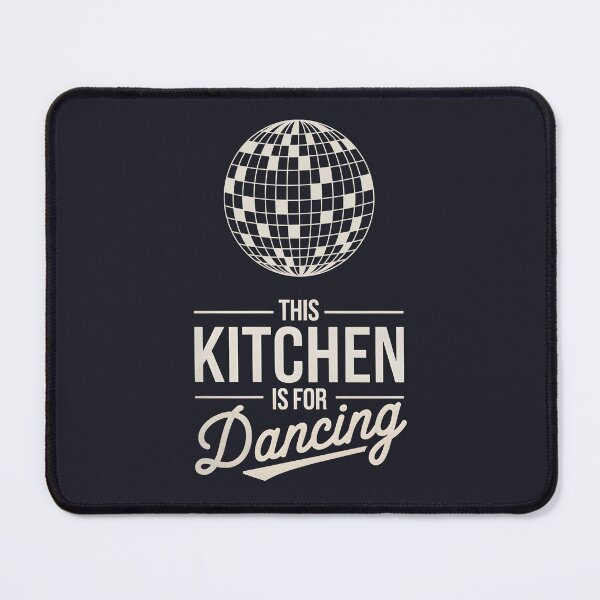 Item preview, This Kitchen Is For Dancing designed and sold by HowToCanadian.