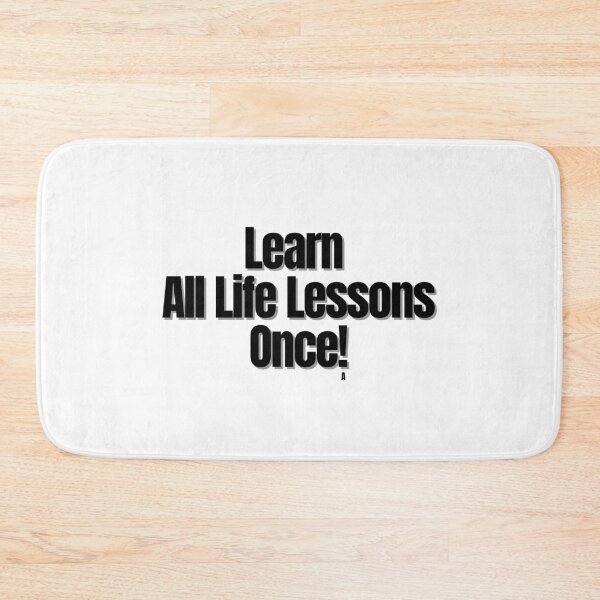 Item preview, Learn all life lessons once! designed and sold by Finds.