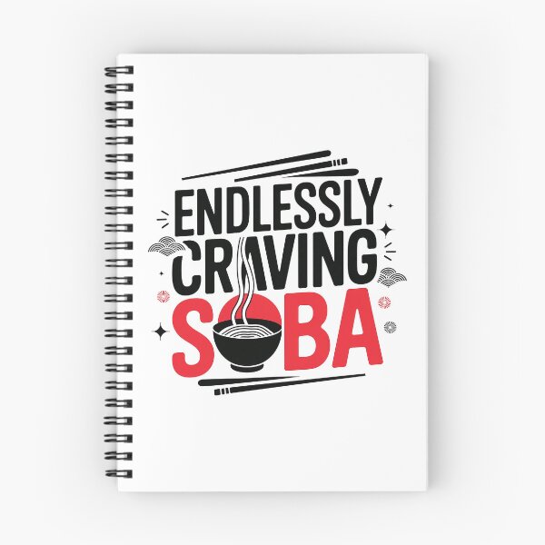 Item preview, Endlessly Craving Soba - Fun Noodle Lovers designed and sold by Verycutethings.