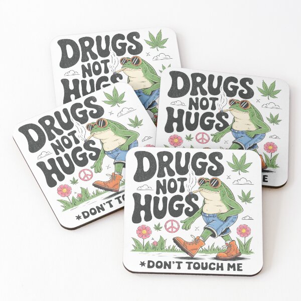 Item preview, Drugs Not Hugs -Don't Touch Me designed and sold by BeansterNL.