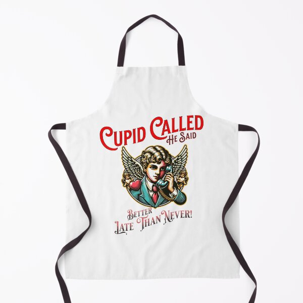 Item preview, "Cupid Called, He Said Better Late Than Never!" – Vintage and Humorous Valentine's Day T-Shirt Design designed and sold by NSB-Design.