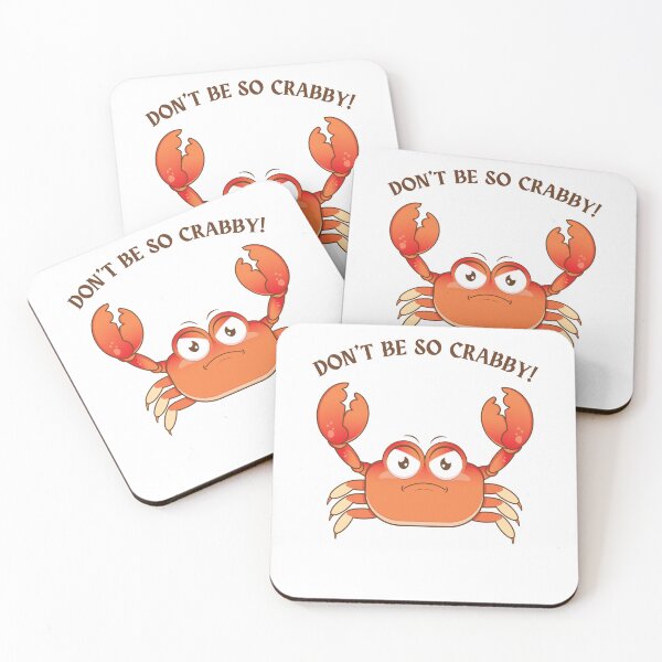 Item preview, Don't be so crabby! designed and sold by NicMacTees.