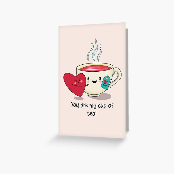 Item preview, You are my cup of tea! designed and sold by Becky-Poppins.